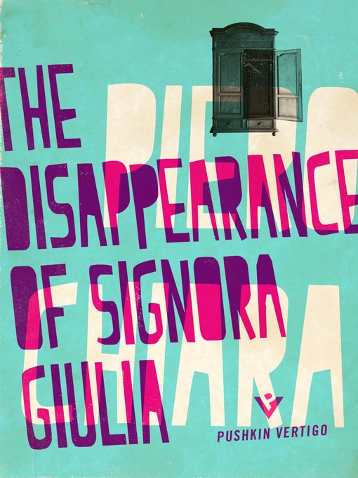 Title details for The Disappearance of Signora Giulia by Piero Chiara - Available